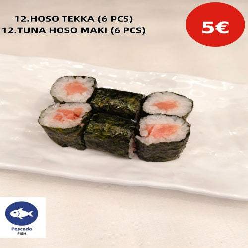 12.HOSO TEKKA (6 PCS)