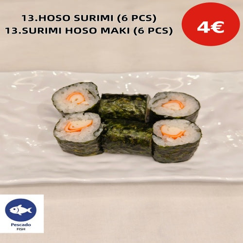 13.HOSO SURIMI (6 PCS)